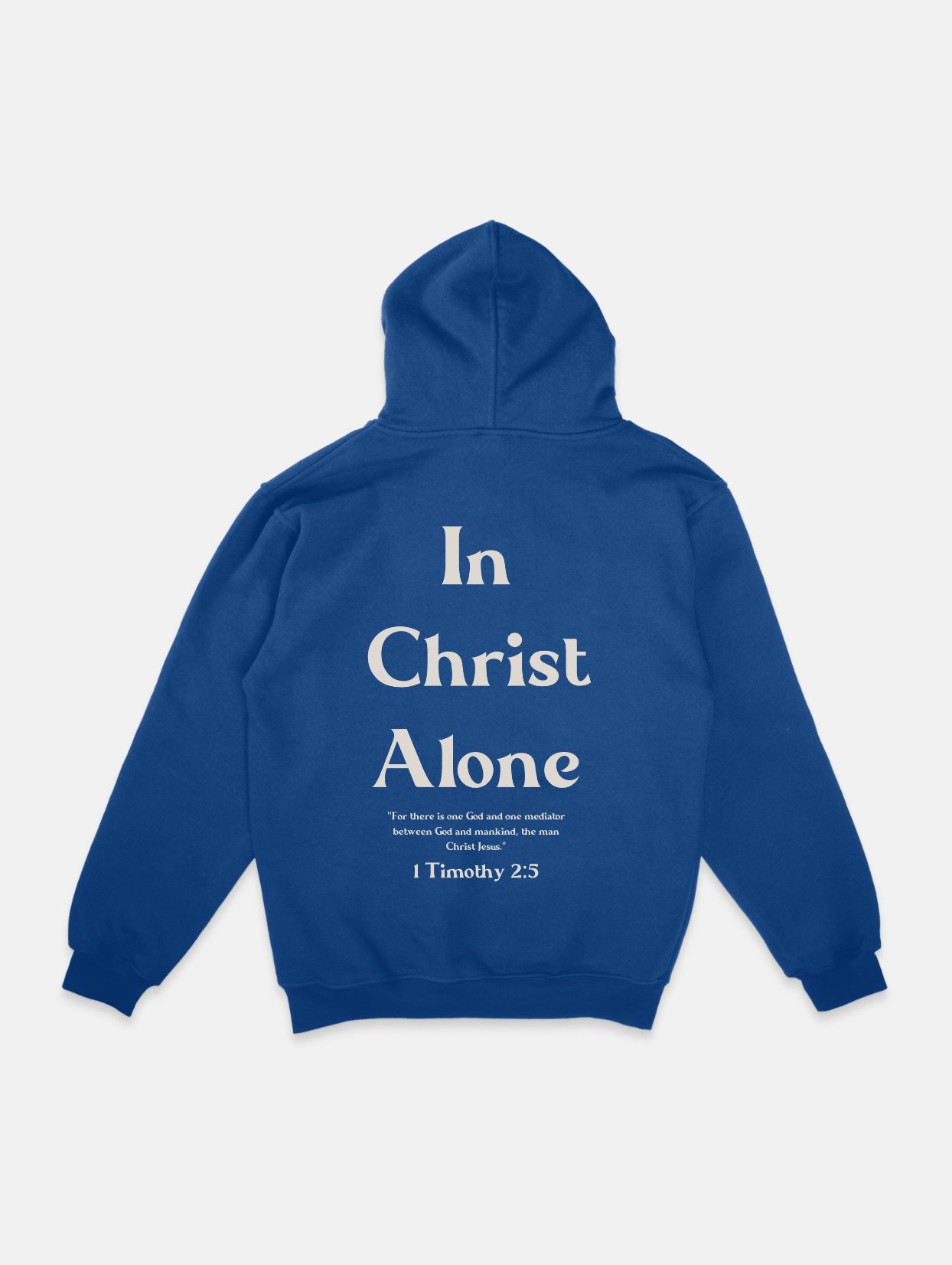 "In Christ Alone" Blue Hoodie