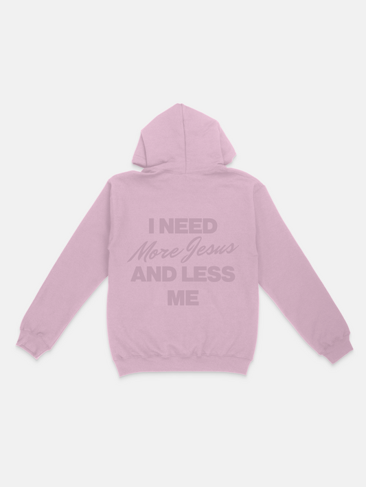 More Jesus Pink Hoodie