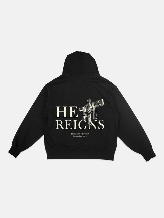 "He Reigns" Hoodie